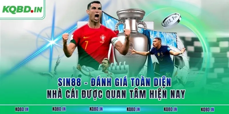 SIN88 – Đánh Giá Toàn Diện Nhà Cái Được Quan Tâm Hiện Nay